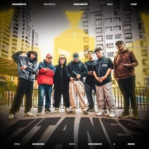 TITANES CYPHER (feat. Rodamiento, Nikoviento, Birrabeat & Flint)