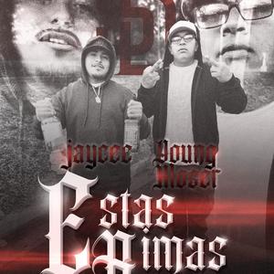 Estas Rimas (feat. Young Kloser) (Explicit)
