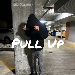 Pull Up (Explicit)