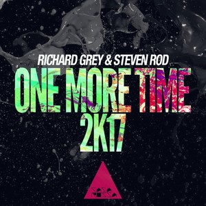 One More Time 2k17 Radio Cuts