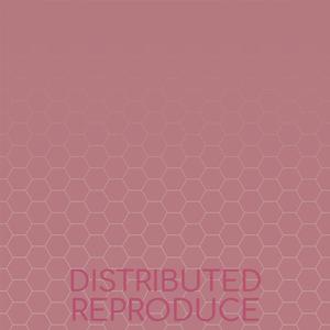 Distributed Reproduce