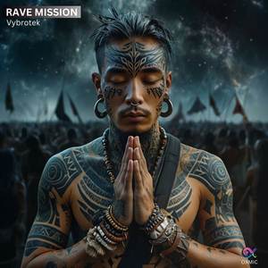 Rave Mission