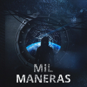 Mil Maneras (Explicit)