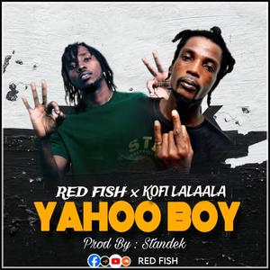 Yahoo Boy (Explicit)