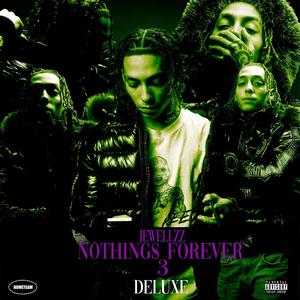 Nothings Forever 3 Deluxe (Explicit)