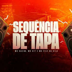 Sequência de Tapa (Explicit)