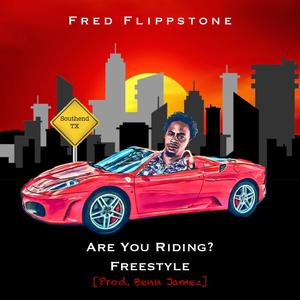 Are You Riding? Freestyle (Explicit)