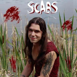 Scabs (Explicit)