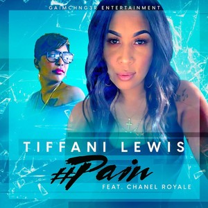 #Pain (feat. Chanel Royale)