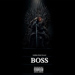 BOSS (feat. D.A.G) (Explicit)