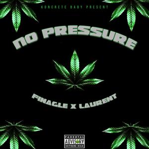 No Pressure (Explicit)