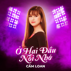 Ở Hai Đầu Nỗi Nhớ