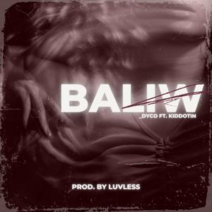 BALIW (feat. kiddotin)