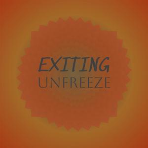 Exiting Unfreeze