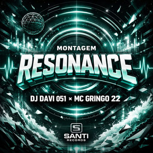Montagem Resonance (Explicit)