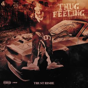 Thug Feeling (feat. Gen5) (Explicit)
