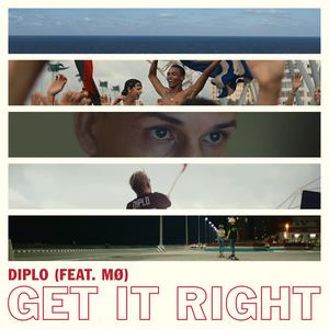 Get It Right(feat. MØ)