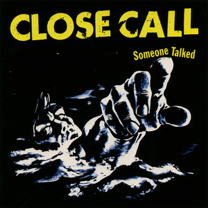 Close Call - From Within