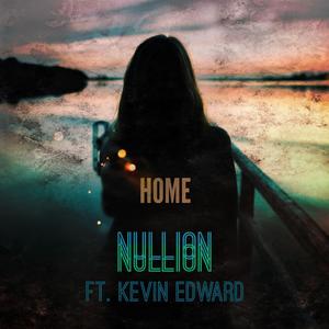 Home (feat. Kevin Edward)