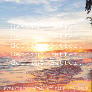 Getting Better (Inst.)