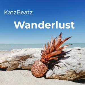 Wanderlust (Explicit)