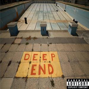 deep end (Explicit)