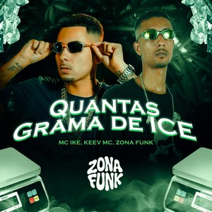 QUANTAS GRAMAS DE ICE (Explicit)
