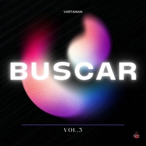 Buscar, Vol.3 (Explicit)