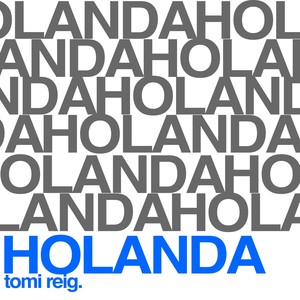 HOLANDA (Extended Mix|Explicit)