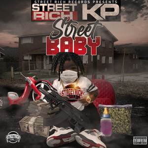 Street Baby (Explicit)