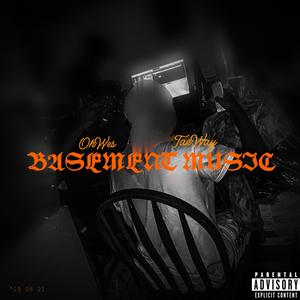 Basement Music (feat. TaeWay) (Explicit)