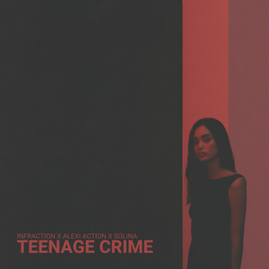 Teenage Crime