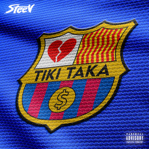 Tiki Taka (Explicit)