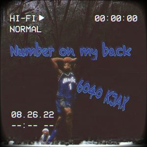 NUMBER ON MY BACK (Explicit)