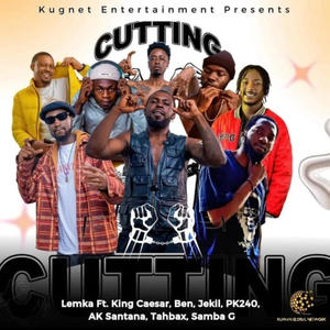 Cutting (feat. Ben, King Caesar, Jekil, PK240, AK Santana, Tahbax & Samba G) (Explicit)