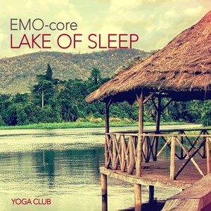 Yoga Club - Lake of Sleep