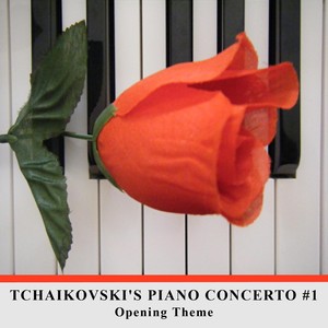 Piano Concerto #1 in Db Major, Op. 23: I Andante