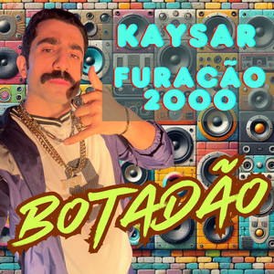 Botadão (Explicit)