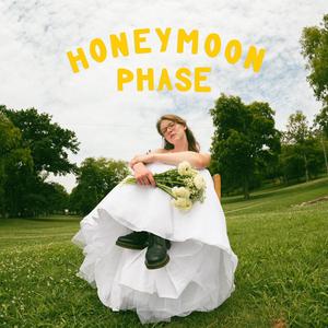 Honeymoon Phase (Explicit)