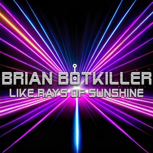 Like Rays of Sunshine (Remixes)