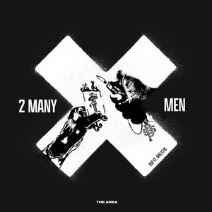 2 MANY MEN (feat. Shely210) (Explicit)