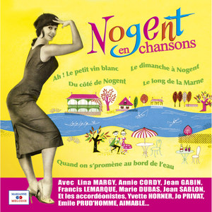 Nogent en chansons