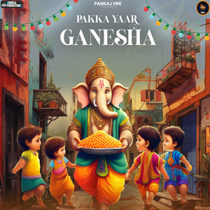 Pakka Yaar Ganesha