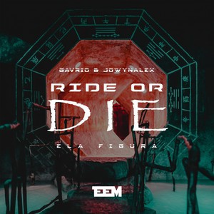Ride or Die