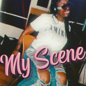 My Scene (Explicit)