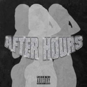 After Hours (Explicit)