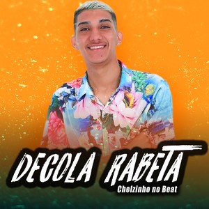 Decola Rabeta (Explicit)