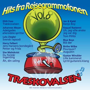 Hits fra Rejsegrammofonen Vol. 8