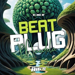 Beat Plug Mandela (Explicit)