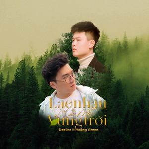 Lạc Nhau Cả Một Vùng Trời(feat. Hoàng Green)